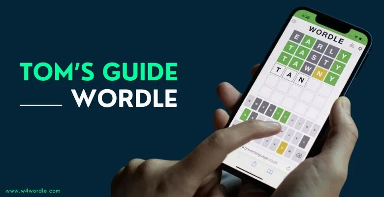 Unlocking the Fun of Wordle: Your Ultimate Guide to Toms Guide Wordle